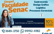 Faculdade de Tecnologia do Senac inicia suas atividades em Manaus