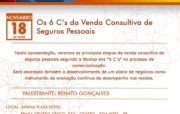 Dia 18 a Palestra será em Boa Vista – RR , com o Tema: “Os C´s da Venda Consultiva de Seguros Pessoais”