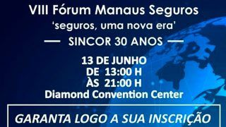 VIII FÓRUM MANAUS SEGUROS 2019