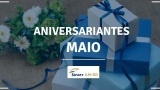 Confira a lista de aniversariantes do mês de Maio