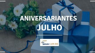 Aniversariantes do mês de Julho