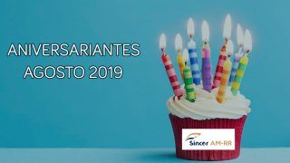 Aniversariantes do mês de Agosto