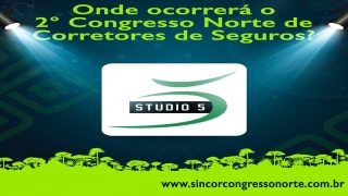 Onde ocorrerá o 2º Congresso Norte de Corretores de Seguros?