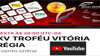 TRANSMISSÃO ON-LINE PELO CANAL YOUTUBE XV TROFÉU VITÓRIA RÉGIA 2020