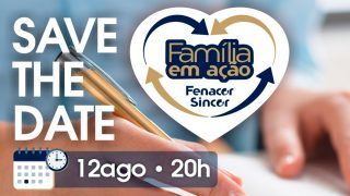 SAVE THE DATE FAMÍLIA EM AÇÃO