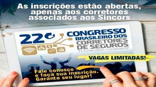 22º CONGRESSO BRASILEIRO DOS CORRETORES DE SEGUROS