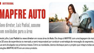 MAPFRE contrata novo Diretor para assumir a área de Automóvel e junto veio o novo sistema de Auto para cotações